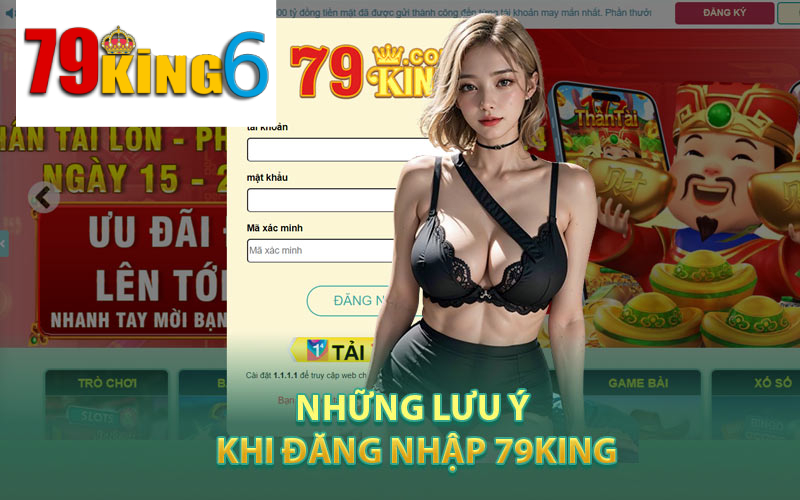 Cách Thức Đăng Nhập 79king6 Chi Tiết Và Đơn Giản